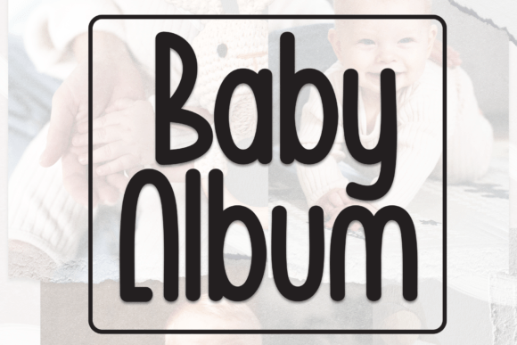 Baby Album: A Sweet Handwritten Font for Small Business Branding