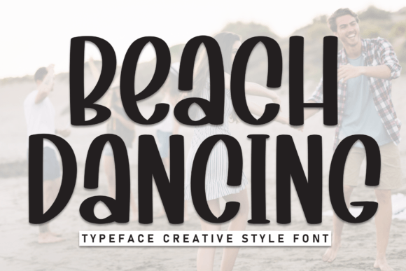 Beach Dancing: A Handwritten Font for Editorial Design
