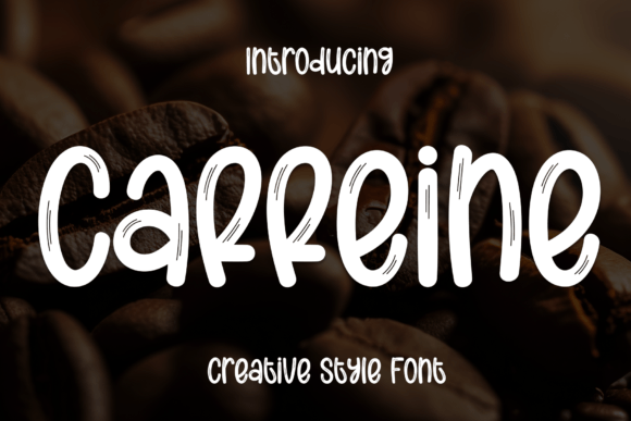 Caffeine: The Sweet Handwritten Font for Campaigns