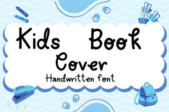 Kids Book Cover Font: A Playful Script for Designers
