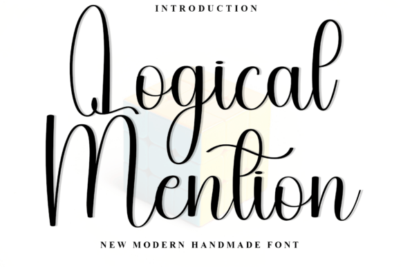 Logical Mention: A Script Font for Digital Design