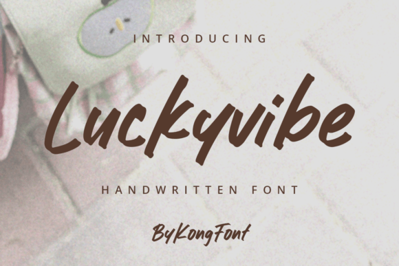 Luckyvibe: A Playful Script Handwritten Typeface for Branding