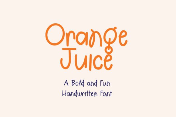 Orangejuice: A Sweet Handwritten Font for Editorial Design