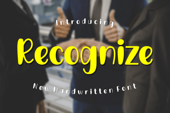 Recognize: A Handwritten Font for Social Campaigns