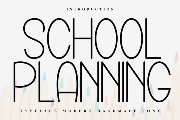 School Planning Font for Modern Web Design