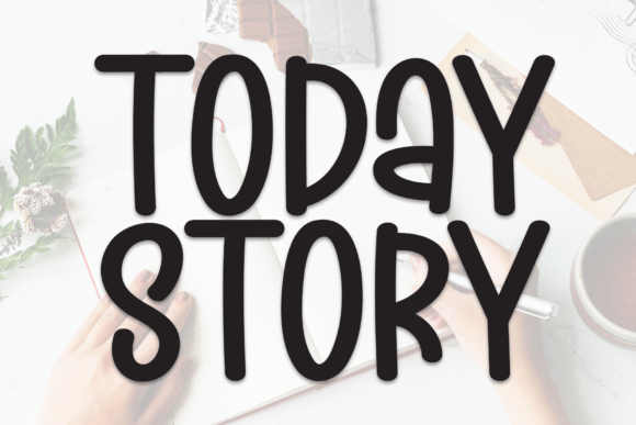 Today Story Font: Elevate Your Brand Identity