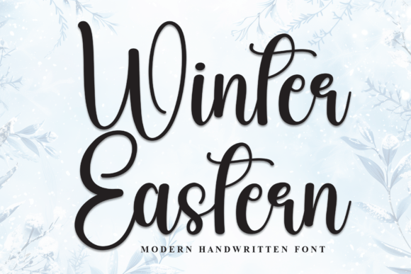 Winter Eastern: A Handwritten Font for Warm Branding